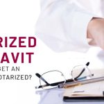Notarized Affidavit: How to Get an Affidavit Notarized?
